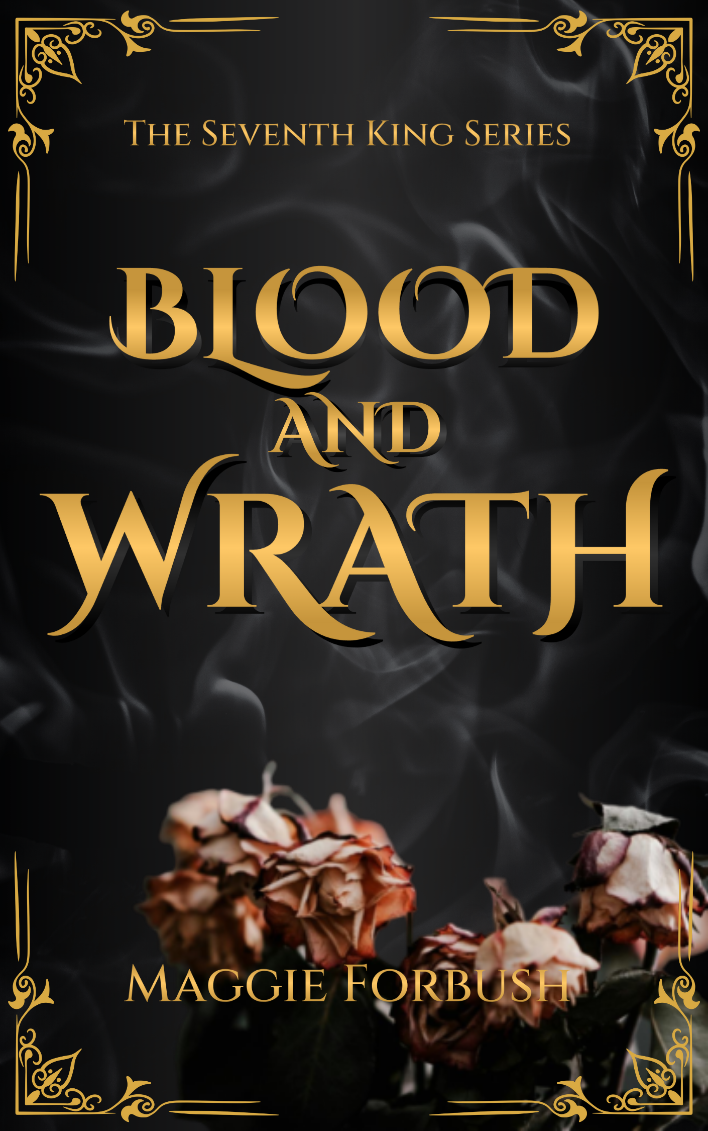 Blood and Wrath Ebook