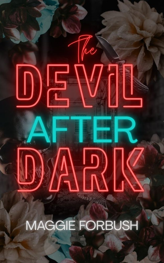 The Devil After Dark - Signed Paperback